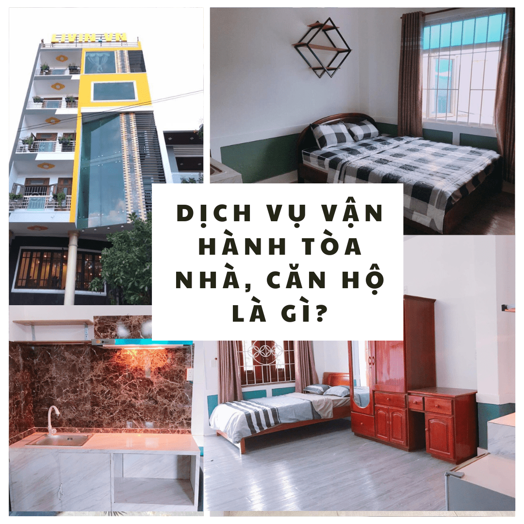 Dịch vụ vận hành căn hộ, tòa nhà cho thuê là gì?